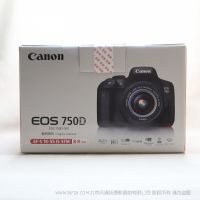 【停產(chǎn)】Canon/佳能 EOS 750D 套機(jī)EF-S 18-55mm IS STM