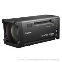 Canon 佳能 UHD-DIGISUPER 66  UJ66×9B IESD 匹配2/3型4K攝像機(jī)的高光學(xué)性能