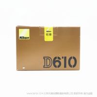 尼康Nikon D610 單機(jī)身 全畫幅單反相機(jī) 高性價(jià)比 2426萬像素 expeed3 圖像處理器 大陸行貨 